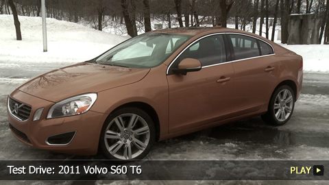 Test Drive: 2011 Volvo S60 T6