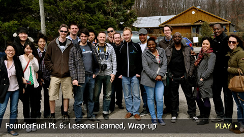 FounderFuel Pt. 6: Lessons Learned, Wrap-up
