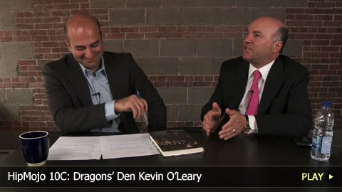 HipMojo 10C: Dragons’ Den Kevin O’Leary