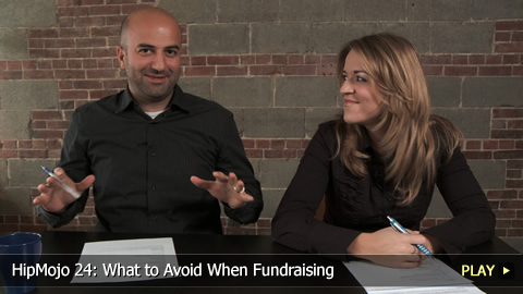 HipMojo 24: What to Avoid When Fundraising