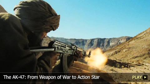 The AK-47: From Weapon of War to Action Star The AK-47: From Weapon of War to Action Star