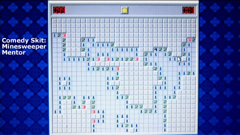 Comedy Skit: Minesweeper Mentor
