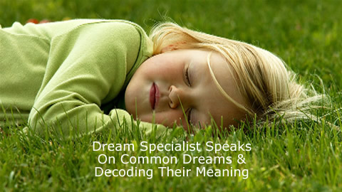 Decoding The Meaning of Your Dreams