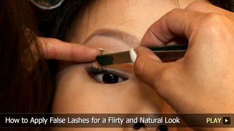 How to Apply False Lashes for a Flirty and Natural Look