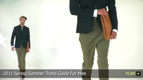 2011 Spring/Summer Trend Guide For Men