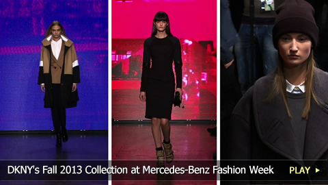 DKNY's Fall 2013 Collection at Mercedes-Benz Fashion Week: New York