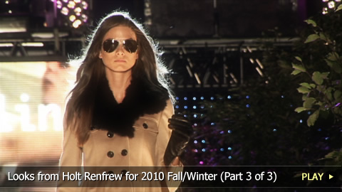 Looks from Holt Renfrew for 2010 Fall/Winter Part 3