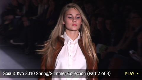 Soia and Kyo 2010 Spring/Summer Fashion Show