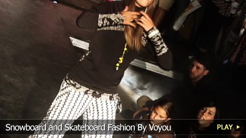 Snowboard and Skateboard Fashion By Voyou