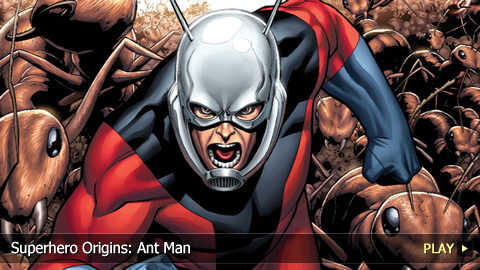Superhero Origins: Ant Man Superhero Origins: Ant Man