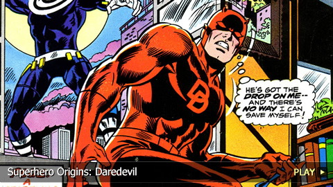 Superhero Origins: Daredevil Superhero Origins: Daredevil