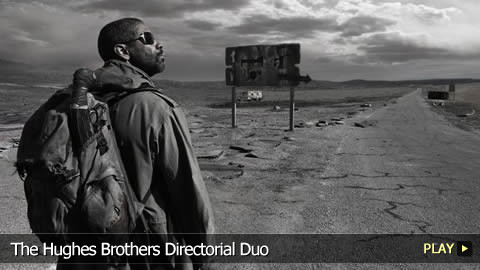 The Hughes Brothers Directorial Duo The Hughes Brothers Directorial Duo
