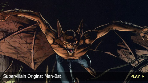 Supervillain Origins: Man-Bat Supervillain Origins: Man-Bat