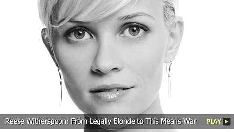 Reese Witherspoon: From Legally Blonde to This Means War Reese Witherspoon: From Legally Blonde to This Means War