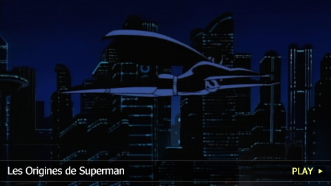 Les Origines de Superman