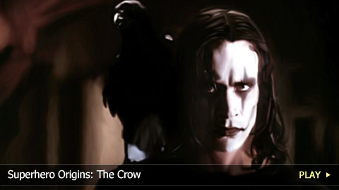 Superhero Origins: The Crow Superhero Origins: The Crow