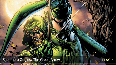 Superhero Origins: The Green Arrow Superhero Origins: The Green Arrow