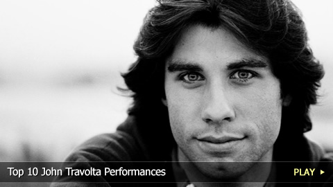 Top 10 John Travolta Performances Top 10 John Travolta Performances