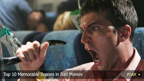 Top 10 Memorable Scenes in Bad Movies Top 10 Memorable Scenes in Bad Movies