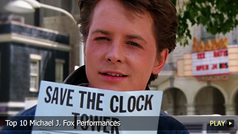 Top 10 Michael J. Fox Performances Top 10 Michael J. Fox Performances
