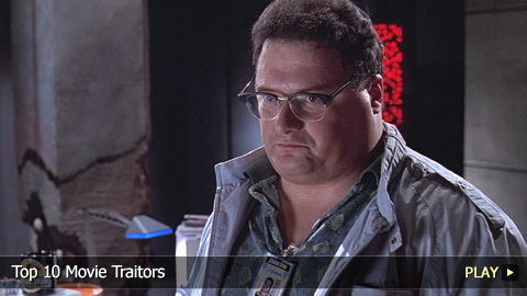 Top 10 Movie Traitors Top 10 Movie Traitors
