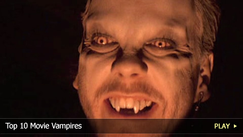Top 10 Movie Vampires Top 10 Movie Vampires