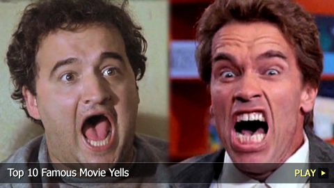 Top 10 Famous Movie Yells Top 10 Famous Movie Yells