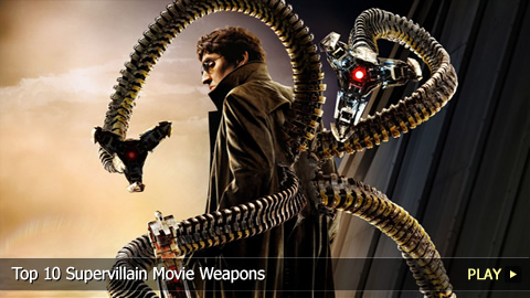 Top 10 Supervillain Movie Weapons