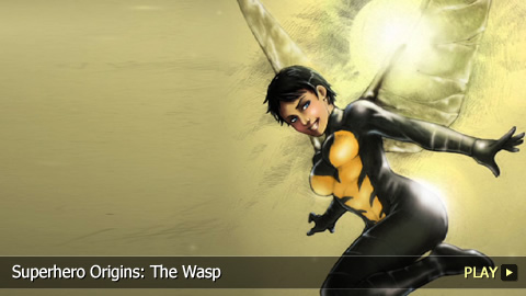 Superhero Origins: The Wasp Superhero Origins: The Wasp