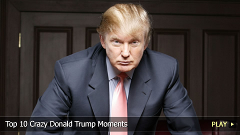 Top 10 Crazy Donald Trump Moments Top 10 Crazy Donald Trump Moments