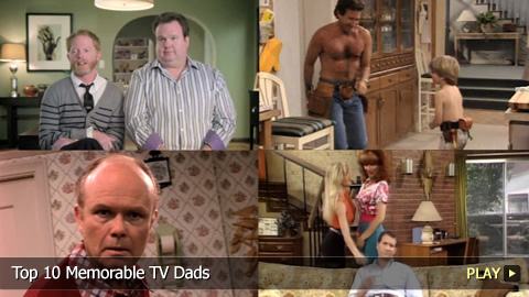 Top 10 Memorable TV Dads Top 10 Memorable TV Dads