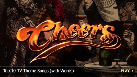 Top 10 TV Theme Songs (with Words)