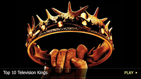 Top 10 Television Kings Top 10 Television Kings