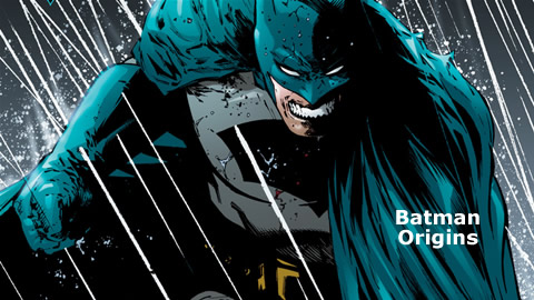 The Origins of Batman The Origins of Batman