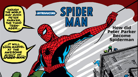 The Origins Of Spiderman