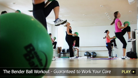 The Bender Ball Workout - Guaranteed to Work Your Core