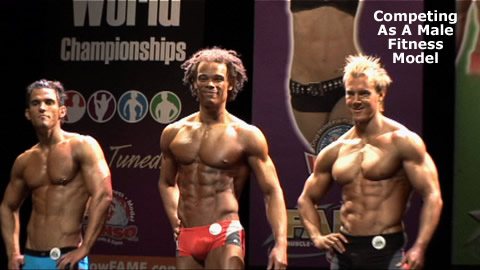 Male Fitness Model Competition Guide Male Fitness Model Competition Guide