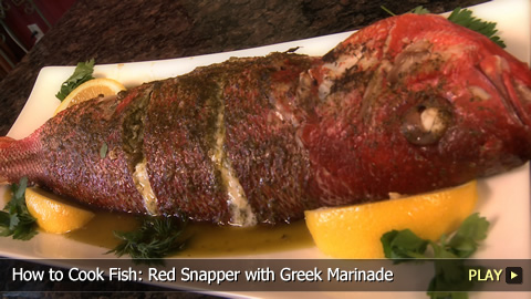How to Cook Fish: Red Snapper with Greek Marinade