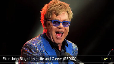Elton John Biography - Life and Career (REDUX) Elton John Biography - Life and Career (REDUX)