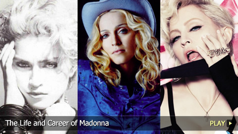 The Life and Career of Madonna The Life and Career of Madonna