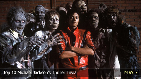 Top 10 Michael Jackson’s Thriller Trivia