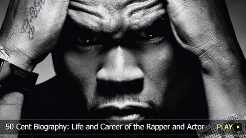50 Cent Biography: Life and Career of the Rapper and Actor 50 Cent Biography: Life and Career of the Rapper and Actor