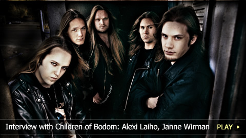 Interview with Children of Bodom: Alexi Laiho, Janne Wirman