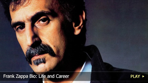 Frank Zappa Bio: Life and Career Frank Zappa Bio: Life and Career