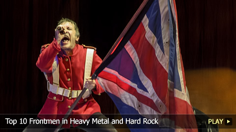 Top 10 Frontmen in Heavy Metal and Hard Rock Top 10 Frontmen in Heavy Metal and Hard Rock