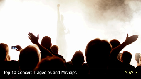 Top 10 Concert Tragedies and Mishaps Top 10 Concert Tragedies and Mishaps