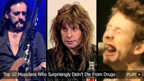 Top 10 Musicians Who Surprisingly Didn't Die From Drugs