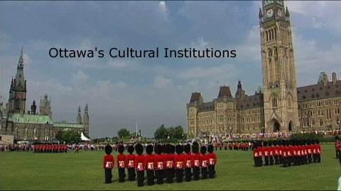 Ottawa's Cultural Institutions Ottawa's Cultural Institutions