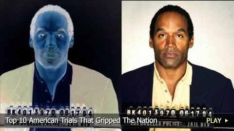 Top 10 American Trials That Gripped The Nation Top 10 American Trials That Gripped The Nation