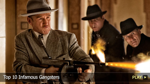Top 10 Infamous Gangsters Top 10 Infamous Gangsters